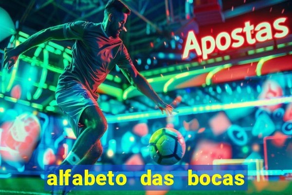 alfabeto das bocas para imprimir pdf